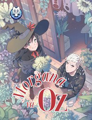 Morgana And Oz